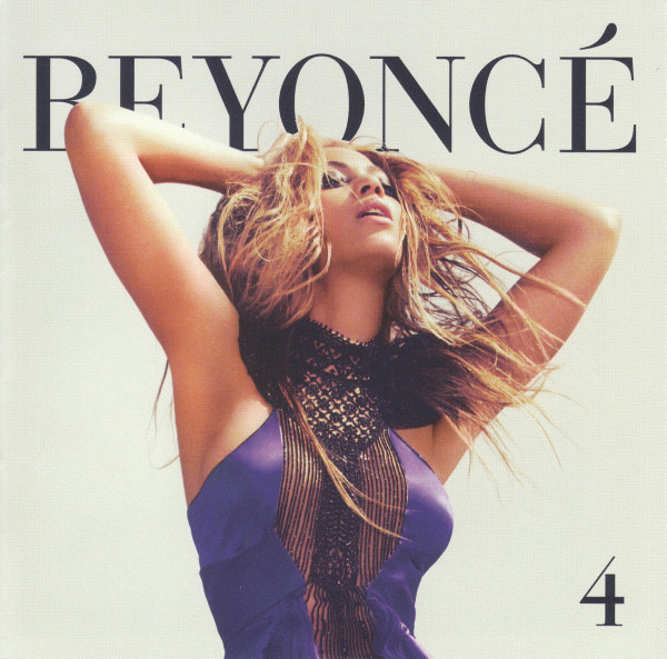 Beyoncé: 4 (2011)